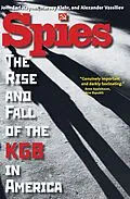 E-Book (epub) Spies von John Earl Haynes, Harvey Klehr, Alexander Vassiliev
