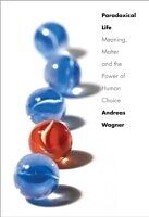 E-Book (pdf) Paradoxical Life von Andreas Wagner
