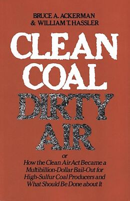 eBook (pdf) Clean Coal/Dirty Air de Bruce Ackerman