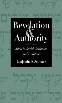 E-Book (epub) Revelation and Authority von Benjamin D. Sommer