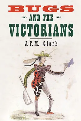 E-Book (pdf) Bugs and the Victorians von Robert Scholes