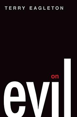 E-Book (epub) On Evil von Terry Eagleton