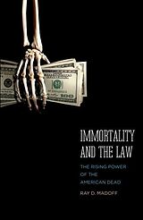 eBook (epub) Immortality and the Law de Ray D. Madoff
