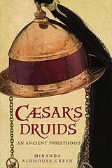 eBook (epub) Caesar's Druids de Miranda Aldhouse-Green
