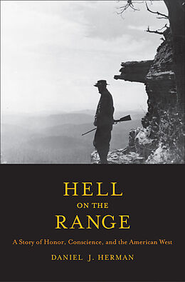 E-Book (pdf) Hell on the Range von Daniel Justin Herman