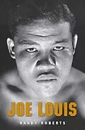 E-Book (epub) Joe Louis von Randy Roberts