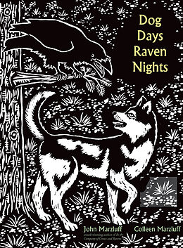 eBook (pdf) Dog Days, Raven Nights de John M. Marzluff