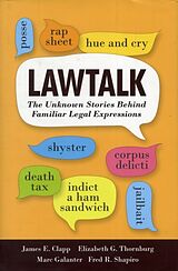 Livre Relié Lawtalk de James E. Clapp, Elizabeth G. Thornburg, Marc Galanter