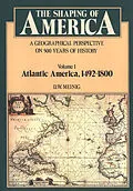 E-Book (pdf) The Shaping of America von D. W. Meinig