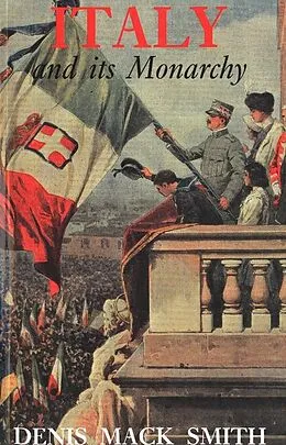 E-Book (pdf) Italy and its Monarchy von Walter J. Ong