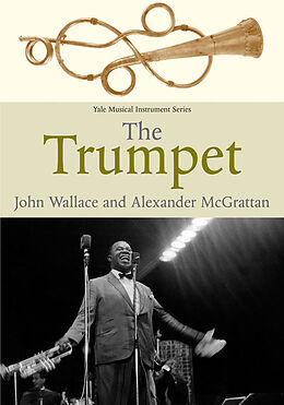 eBook (pdf) The Trumpet de John Wallace, Alexander McGrattan