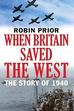 E-Book (epub) When Britain Saved the West von Robin Prior