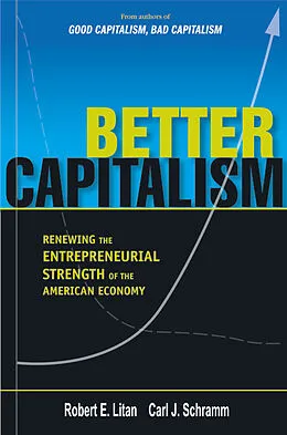 E-Book (pdf) Better Capitalism von Robert E. Litan