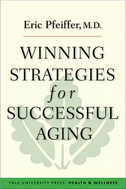 E-Book (pdf) Winning Strategies for Successful Aging von Eric Pfeiffer