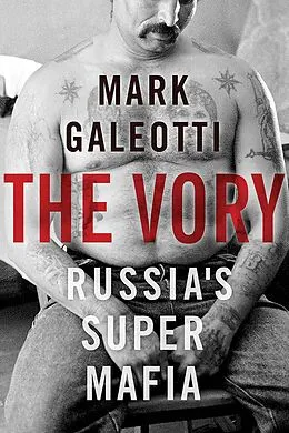 E-Book (epub) The Vory von Mark Galeotti