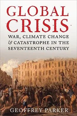 E-Book (epub) Global Crisis von Geoffrey Parker