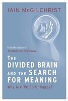 eBook (epub) Divided Brain and the Search for Meaning de Iain Mcgilchrist