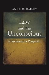 eBook (epub) Law and the Unconscious de Anne C. Dailey