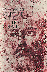 E-Book (pdf) Echoes of Scripture in the Letters of Paul von Alexander Welsh