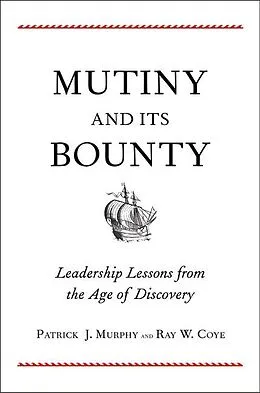 E-Book (epub) Mutiny and Its Bounty von Patrick J. Murphy