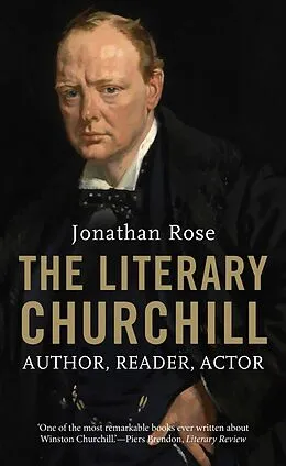 E-Book (epub) The Literary Churchill von Jonathan Rose