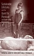 E-Book (epub) Sustainable Lifestyles and the Quest for Plenitude von 