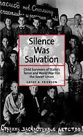 E-Book (epub) Silence Was Salvation von Cathy A. Frierson