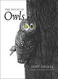 E-Book (epub) The House of Owls von Tony Angell