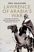 E-Book (epub) Lawrence of Arabia's War von Neil Faulkner