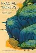 E-Book (pdf) Fractal Worlds von Michael Frame, Amelia Urry