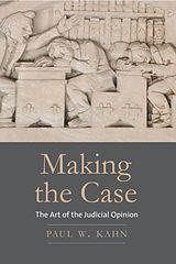 eBook (epub) Making the Case de Paul W. Kahn