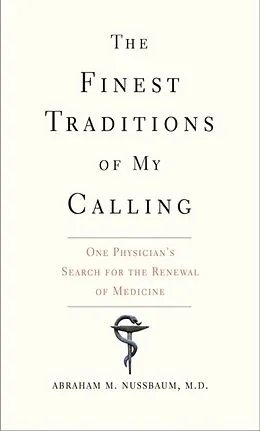 E-Book (epub) Finest Traditions of My Calling von Abraham M. Nussbaum