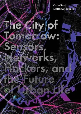 E-Book (epub) The City of Tomorrow von Carlo Ratti