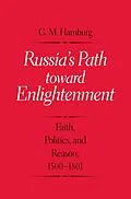 E-Book (epub) Russia's Path toward Enlightenment von Gary M. Hamburg