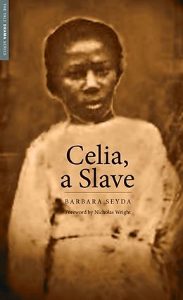 eBook (epub) Celia, a Slave de Barbara Seyda