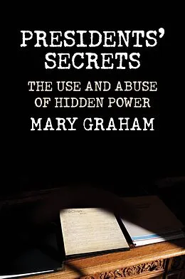 E-Book (epub) Presidents' Secrets von Mary Graham