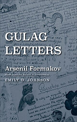 eBook (epub) Gulag Letters de Arsenii Formakov