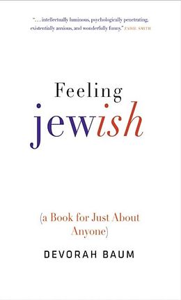 eBook (epub) Feeling Jewish de Devorah Baum