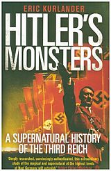 Couverture cartonnée Hitler`s Monsters de Eric Kurlander