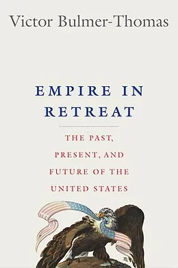E-Book (epub) Empire in Retreat von Victor Bulmer-Thomas