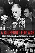 E-Book (epub) A Blueprint for War von Susan Dunn