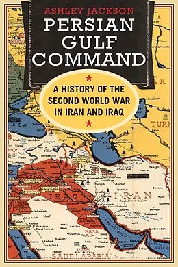 E-Book (epub) Persian Gulf Command von Ashley Jackson