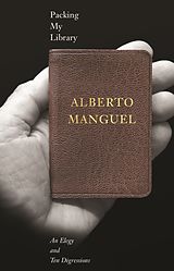 eBook (epub) Packing My Library de Alberto Manguel