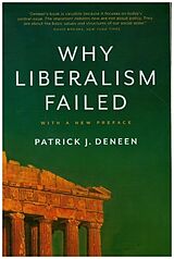 Couverture cartonnée Why Liberalism Failed de Patrick J. Deneen