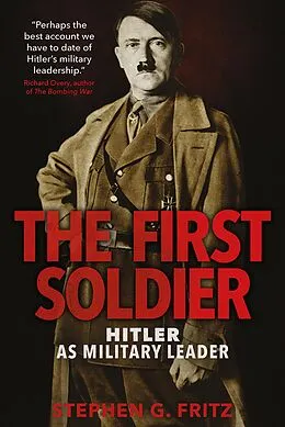 E-Book (epub) The First Soldier von Stephen G. Fritz
