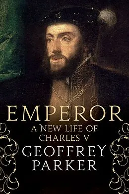 E-Book (epub) Emperor von Geoffrey Parker