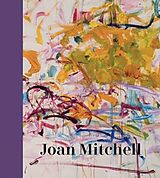 Fester Einband Joan Mitchell von Roberts Sarah, Siegel Katy