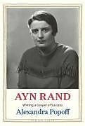 Livre Relié Ayn Rand de Alexandra Popoff