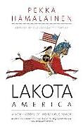 Couverture cartonnée Lakota America de Pekka Hämäläinen