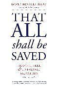 Couverture cartonnée That All Shall Be Saved de Hart David Bentley